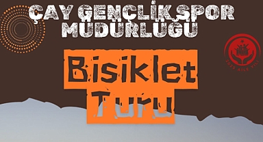 Pedallar Hazır, Çay’da “Bisiklet Turu” Başlıyor!